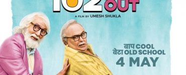 102 Not Out – Movie Review