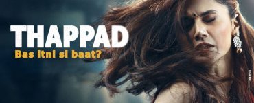 Thappad Movie Trailer, Cast, Story and Performances