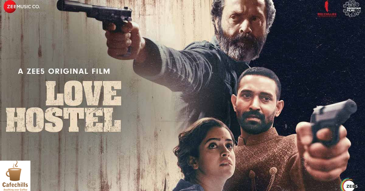 Love Hostel Movie (2022) | Cast and Story