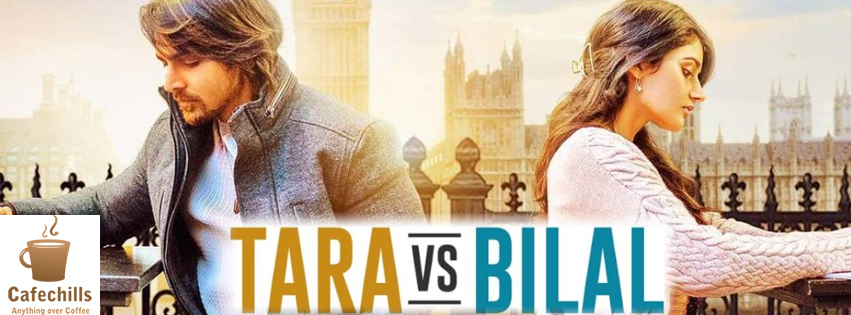Tara Vs Bilal Movie Review 2022 | Cast and Story