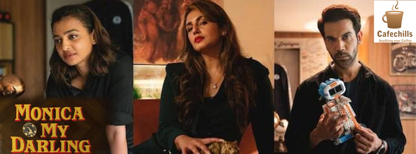 Monica O My Darling Movie 2022 | Cast, Release Date, Watch Online