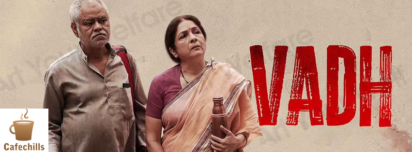 Vadh Movie 2022 | Cast, Story and Release Date