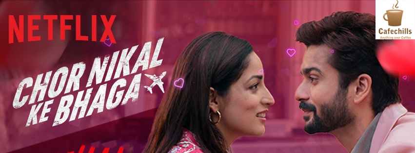 Chor Nikal Ke Bhaga Movie Review (2023)