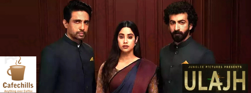 Ulajh Movie Review