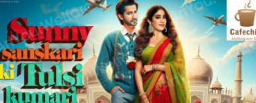 Sunny Sanskari Ki Tulsi Kumari Review